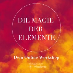 Die Magie der Elemente · Dein Online Workshop